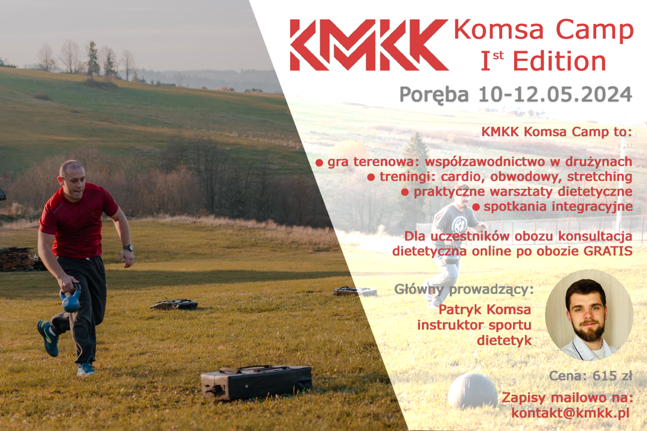 KMKK Komsa Camp – I edycja